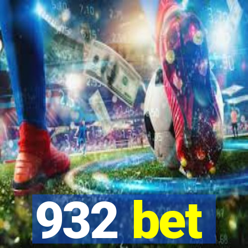 932 bet